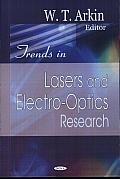 Trends in Lasers and Electro-optics Research