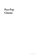 Post-Pop Cinema: The Search for Meaning in New American Film