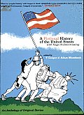 A Fictional History of the United States: With Huge Chunks Missing