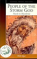 People of the Storm God: Travels in Macedonia