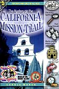 The Mystery on the California Mission Trail
