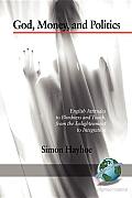 God, Money, and Politics: English Attitudes to Blindness and Touch, from the Enlightenment to Integration