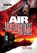Air Management for the Fire Service