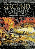 Ground Warfare: An International Encyclopedia