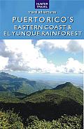 Puerto Rico's Eastern Coast & El Yunque Rainforest