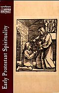 Early Protestant Spirituality