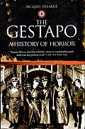 The Gestapo: A History of Horror