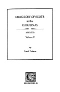 Directory of Scots in the Carolinas, 1680-1830