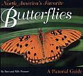 North America's Favorite Butterflies: A Pictorial Guide