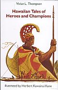 Hawaiian Tales of Heroes and Champions