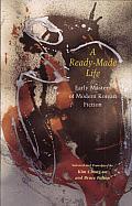 A Ready-Made Life: Early Masters of Modern Korean Fiction