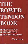 The Bowed Tendon Book