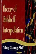 Theory of Birkhoff Interpolation