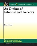 An Outline of Informational Genetics