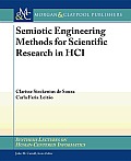 Semiotic Engineering Methods for Scientific Research in Hci