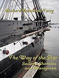 The Way of the Ship: Sailors, Shanties and Shantymen