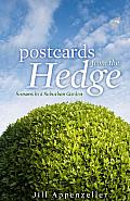Postcards from the Hedge: Seasons in a Suburban Garden