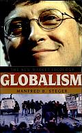 Globalism: The New Market Ideology