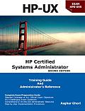 Hp Certified Systems Administrator (2Nd Edition)