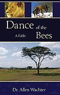 Dance of the Bees