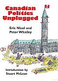 Canadian Politics Unplugged