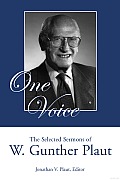 One Voice: The Selected Sermons of W. Gunther Plaut