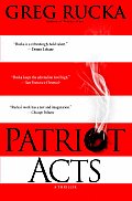 Patriot Acts: An Atticus Kodiak Thriller Cover