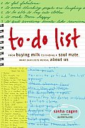 To-Do List: From Buying Milk to Finding a Soul Mate, What Our Lists Reveal About Us
 Cover