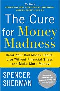 The Cure for Money Madness Cover