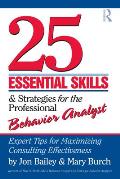 25 Essential Skills and Strategies for Behavior Analysts Cover