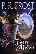 Faery Moon: Tess Noncoire #3 (A Tess Noncoire  Adventure) Cover