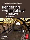 Rendering with Mental Ray and 3ds Max Cover