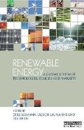 Renewable Energy: A Global Review of Technologies, Policies and Markets