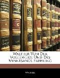 Walther Von Der Vogelweide Und Des Minnesangs Frhling