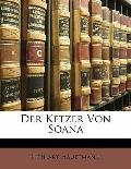 Der Ketzer Von Soana