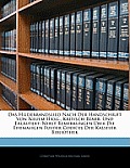 Das Hildebrandslied Nach Der Handschrift Von Neuem Hrsg., Kritisch Bearb. Und Erlutert: Nebst Bemerkungen Ber Die Ehemaligen Fulder Codices Der Kassel