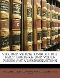 Vier Und Vierzig Kinderlieder: Nach Original- Und Volks-Weisen Mit Clavierbegleitung