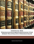 Lehrbuch Der Wahrscheinlichkeitsrechnung Und Deren Wichtigsten Anwendungen