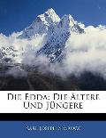 Die Edda: Die Ltere Und Jngere