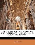 Das Kirchenrecht Der Katholiken Und Protestanten in Deutschland, Volume 5, Part 1