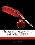 Erinnerungen Aus Meinem Leben