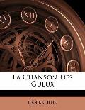 La Chanson Des Gueux