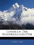 Lehrbuch Der Kinderkrankheiten