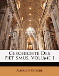 Geschichte Des Pietismus, Volume 1