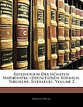 Repertorium Der Hheren Mathematik: Definitionen, Formeln, Theoreme, Literatur., Volume 2