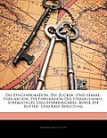 Die Essigfabrikation, Die Zucker- Und Strke-Fabrikation, Die Fabrikation Des Strkegummis, Strkesyrups Und Strkezuckers, Sowie Die Butter- Und Kse-Bere