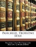 Pasicrisie, Troisime Srie