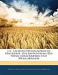 J. C. Lavaters Physiognomische Fragmente: Zur Befrderung Der Menschenkenntniss Und Menschenliebe