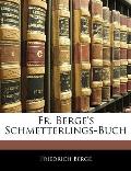 Fr. Berge's Schmetterlings-Buch