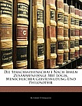 Die Sprachwissenschaft Nach Ihrem Zusammenhange Mit Logik, Menschlicher Geistesbildung Und Philosophie